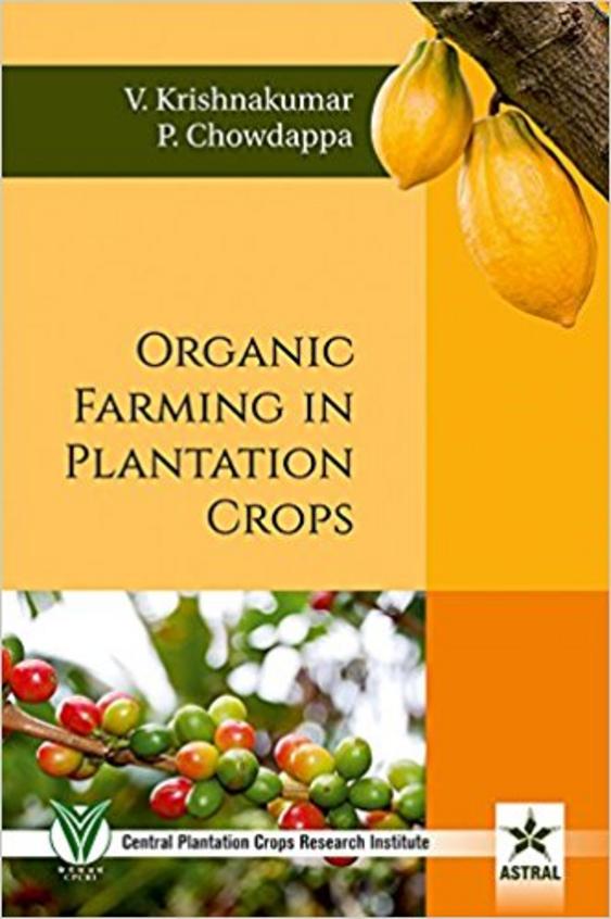 Organic Farming In Plantation Crops