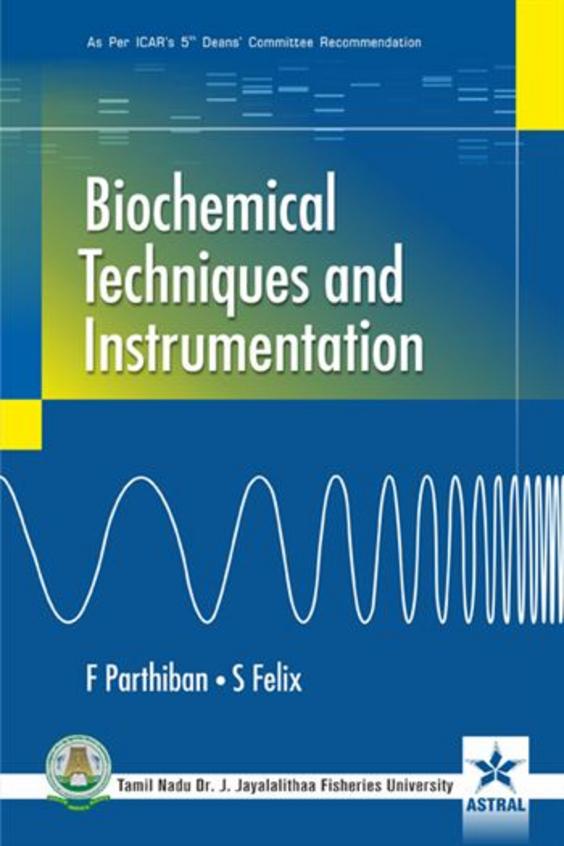 Biochemical Techniques & Instrumentation