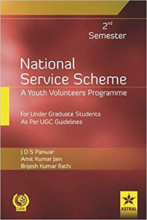 National Service Scheme : A Youth Volunteers Programme For Under Graduate Students For 2nd Sem
