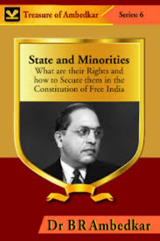 State And Minorities : What Are Their Rights And How To Secure Them In The Constitution Of Free Indi