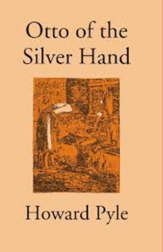 Otto Of The Silver Hand