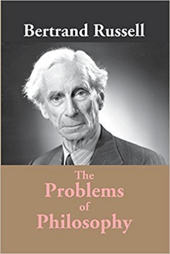 The Problems of Philosophy