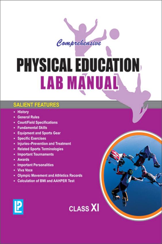 Comprehencehive Physical Education Lab Manual Class 11