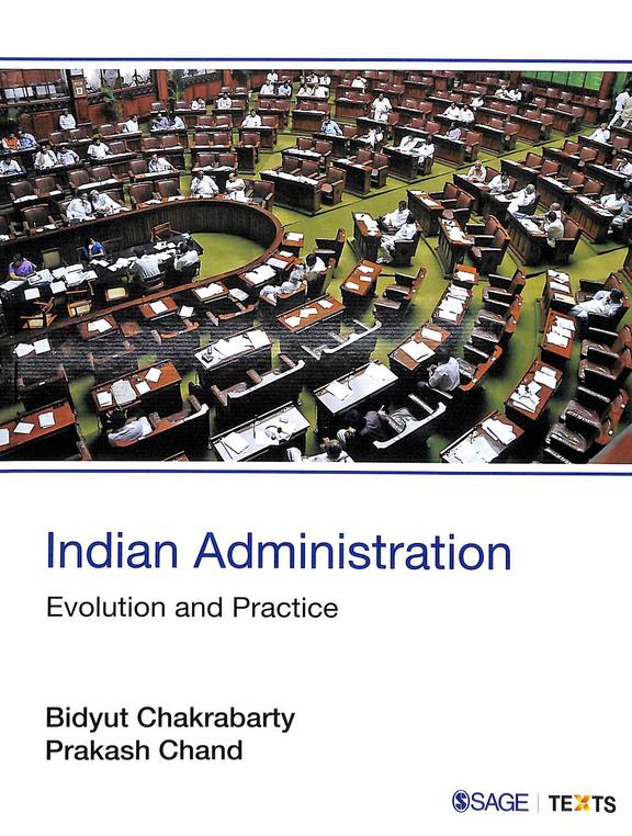 Indian Administration : Evolution & Practice