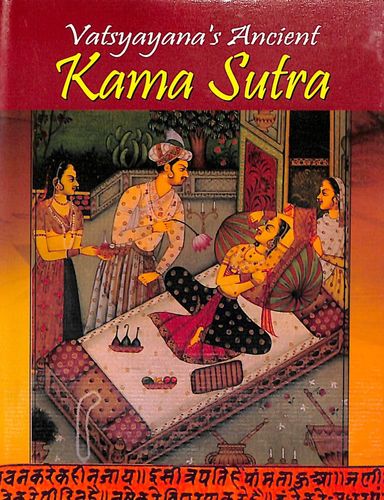 Vatsyayanas Anicent Kama Sutra