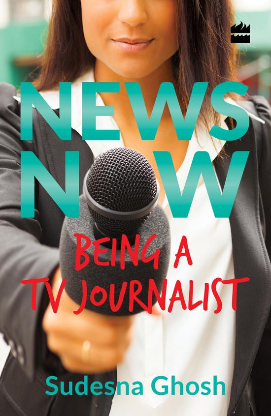 News Now: Being a TV Journalist