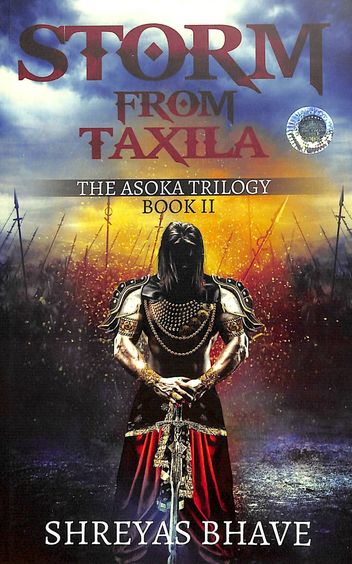 Storm From Taxila : The Asoka Trilogy Book 2