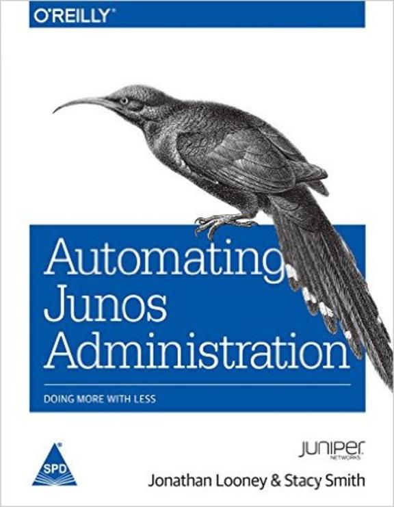 Automating Junos Administration Doing More With Less