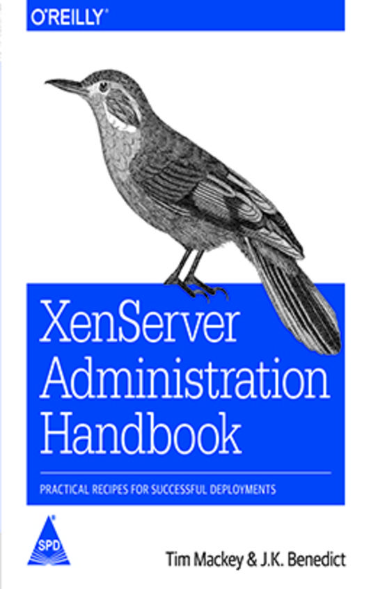 Xenserver Administration Handbook