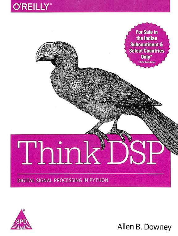 Buy Think Dsp Digital Signal Processing In Python book Allen B