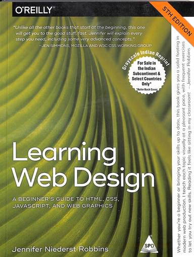 Learning Web Design A Beginners Guide To Html Css Javascript & Web Graphics
