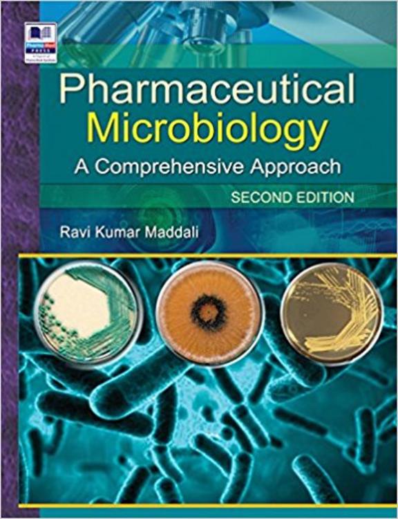 Pharmaceutical Microbiology : A Comprehensive Approach