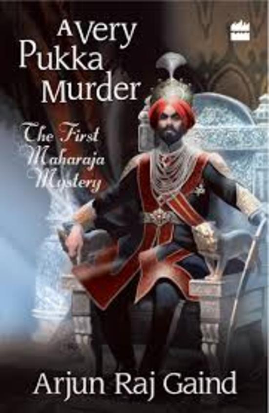 Very Pukka Murder :A Maharaja Mystery