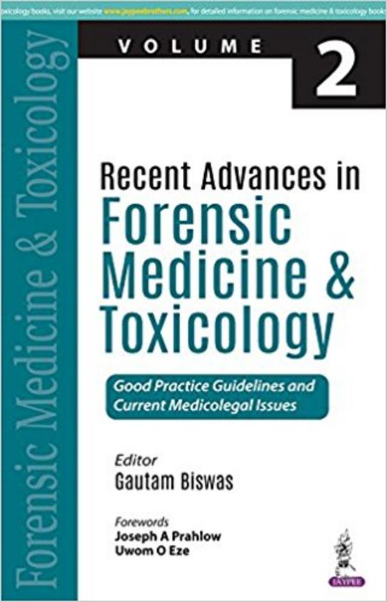 Recent Advances In Forensic Medicine and Toxicology Volume- 2