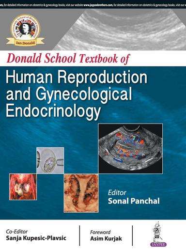 Donald School Textbook of Human Reproductive and Gynecological Endocrinology