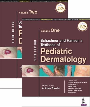 Schachner and Hansens Pediatric Dermatology (2 Volumes)
