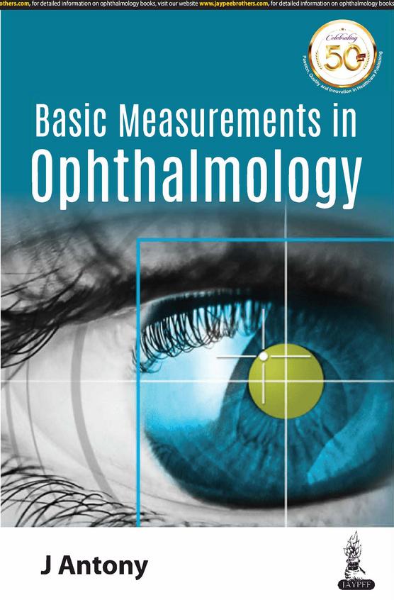 Basic Measurements In Ophthalmology
