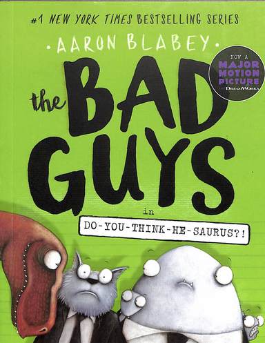 Bad Guys Episode 07 : Do You Think He Saurus