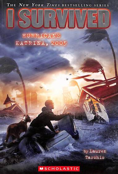 I Survived : Hurricane Katrina 2005