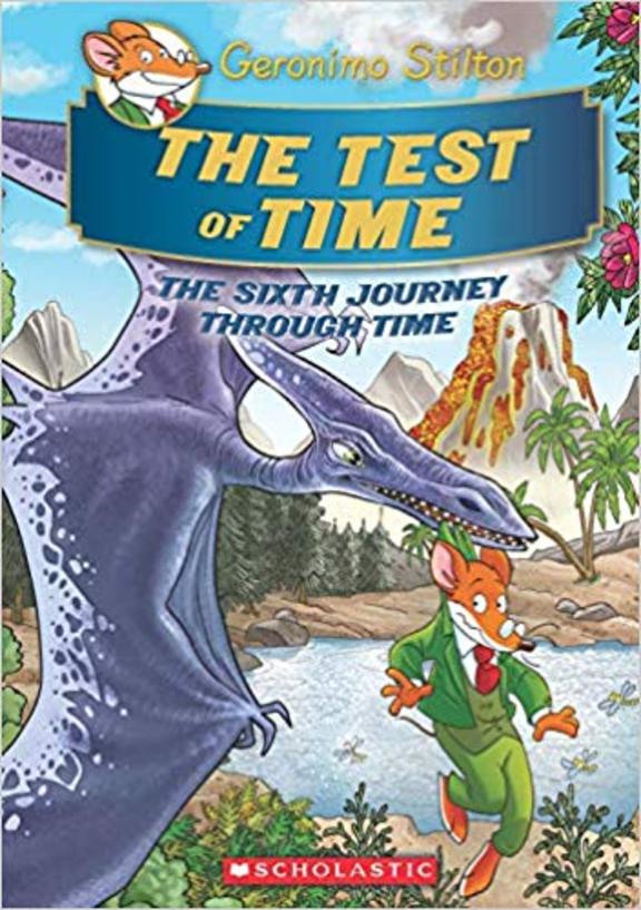 Test Of Time : The Sixth Journey Through Time
