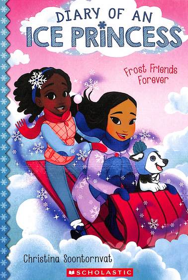 Diary Of An Ice Princess 02 : Frost Friends Forever
