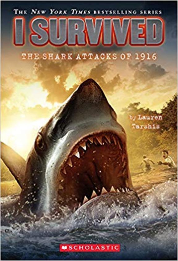 I Survived : The Shark Attacks Of 1916
