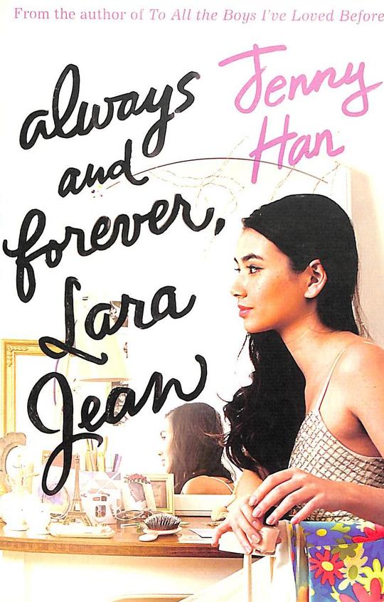 Always And Forever Lara Jean