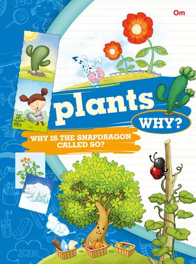 Encyclopedia : Plants Why ?
