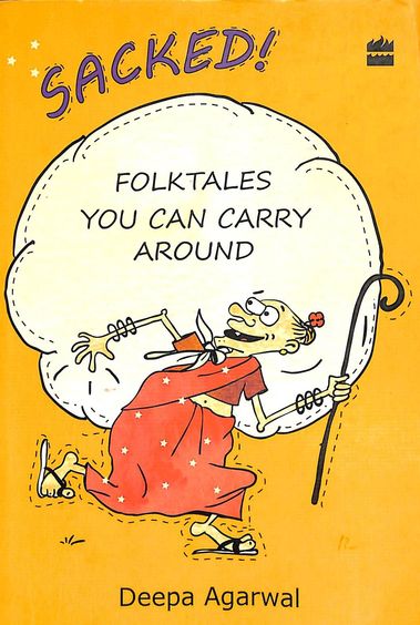 Sacked : Folk Tales You Can Carry Around