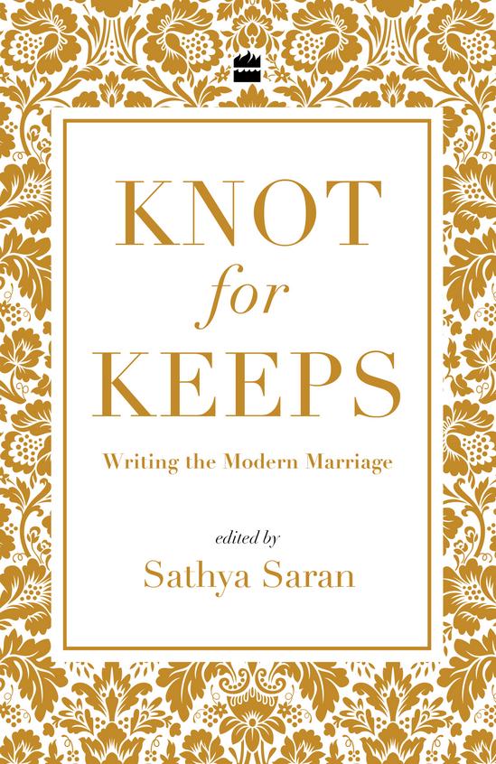 Knots For Keeps : Writing The Modern Marriage