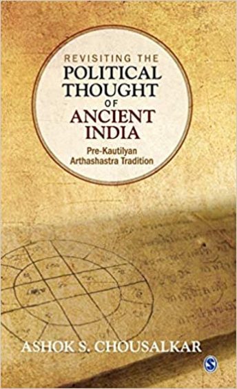Revisiting the Political Thought of Ancient India