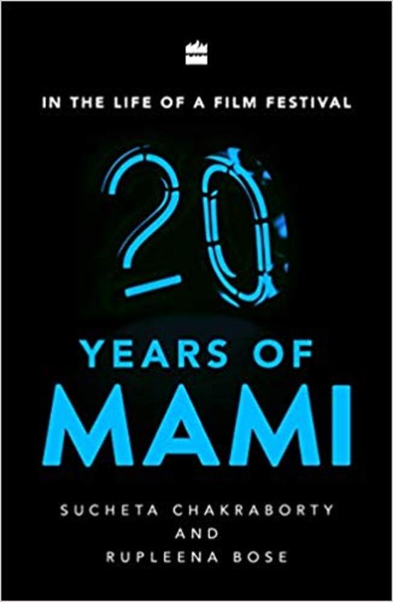 In the Life of a Film Festival : 20 Years of MAMI