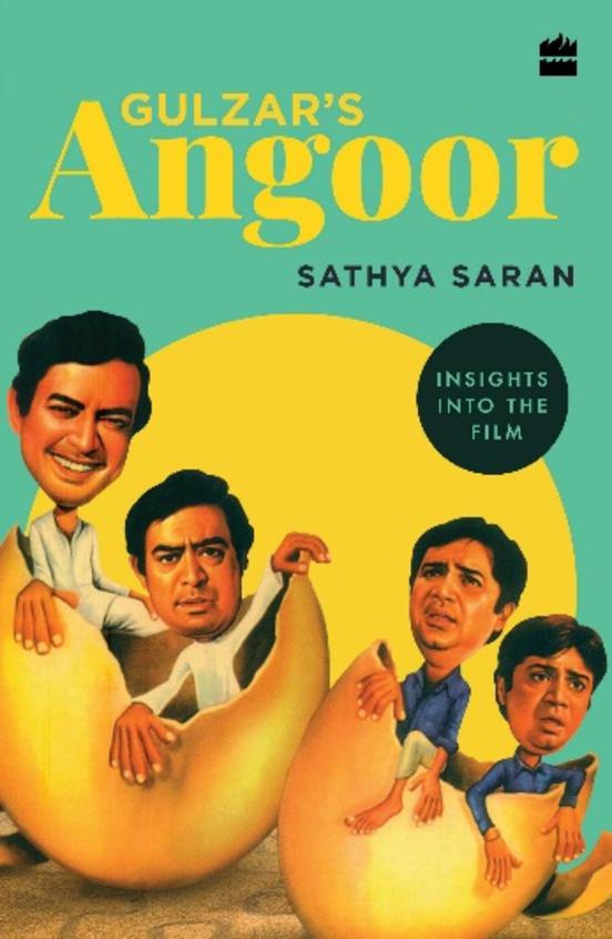 Gulzars Angoor : Insights Into The Film