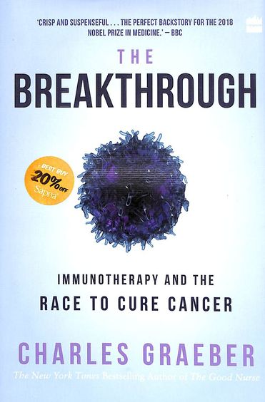 Breakthrough : Immunotherapy & The Race To Cure