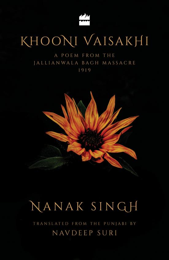 Khooni Vaisakhi : A Poem From The Jallianwala Bagh Massacre 1919