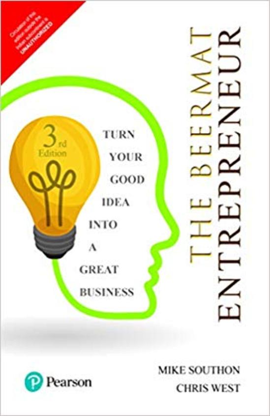 Beermat Entrepreneur : Turn Your Good Idea Into A Great Business