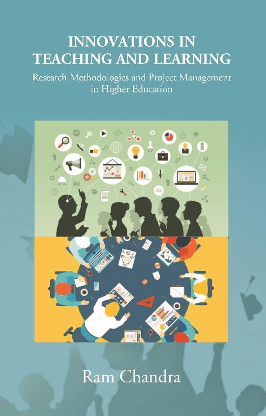 Innovations In Teaching And Learning: Research Methodologies And Project Management In Higher Education