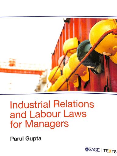 Industrial Relations & Labour Laws For Managers