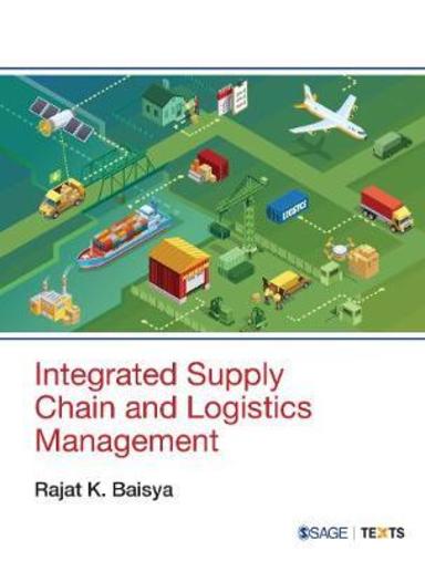 Buy Integrated Supply Chain And Logistics Management book : Rajat K ...