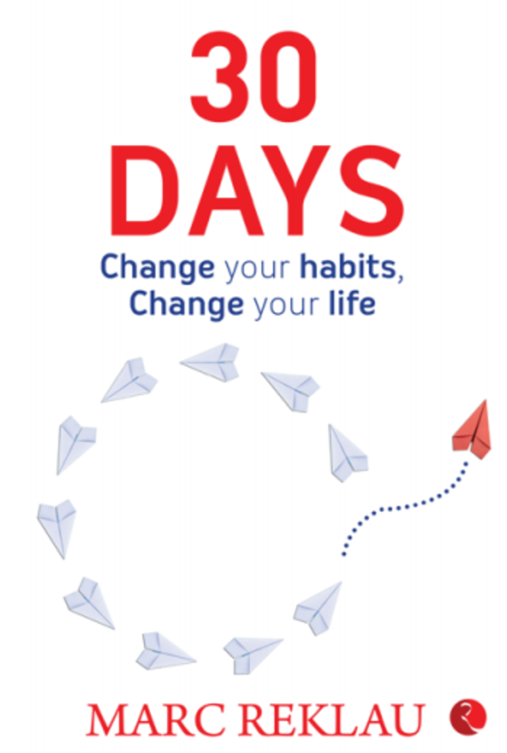 30 Days : Change Your Habits Change Your Life