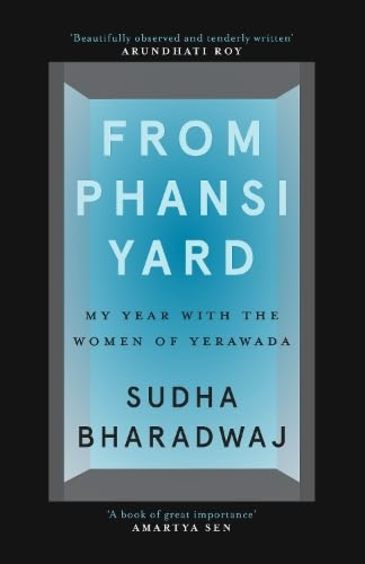 From Phansi Yard : My Year With The Women Of Yerawada