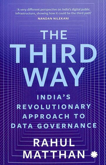 Buy Third Way : Indias Revolutionary Approach To Data Governance book ...