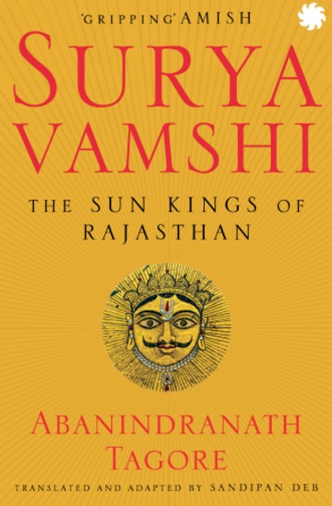 Suryavamshi : The Sun Kings Of Rajasthan