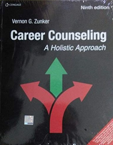 Career Counseling: A Holistic Approach, 9th Edition