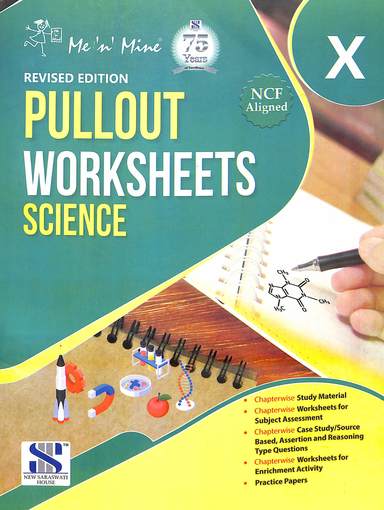 Me N Mine Pullout Worksheets Science Class 10 : As Per Ncf 2023