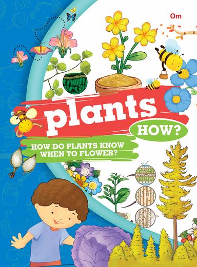 Encyclopedia : Plants How?