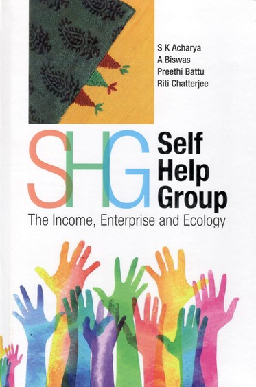 Self Help Group: The Income Enterprise and Ecology