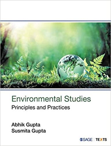 Environmental Studies: Principles and Practices