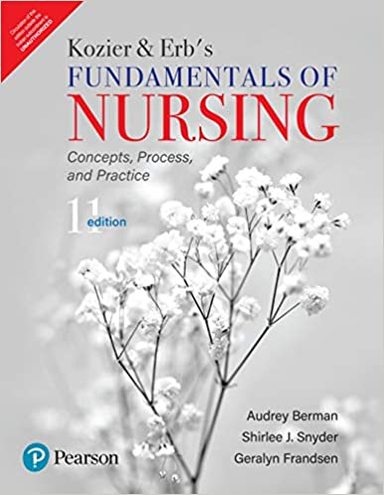 Kozier & Erbs Fundamentals Of Nursing Concepts Process & Practice