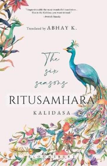 Ritusamhara : The Six Seasons Kalidasa